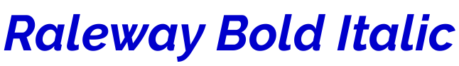 Raleway Bold Italic フォント